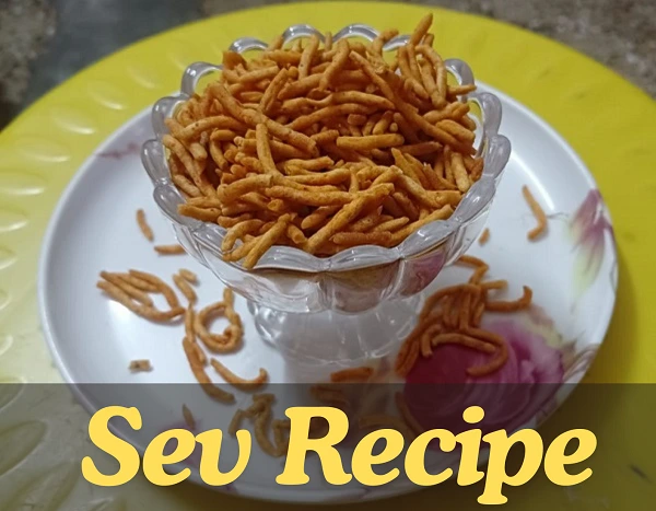 Sev Recipe