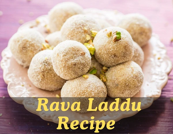 Rava Laddu Recipe